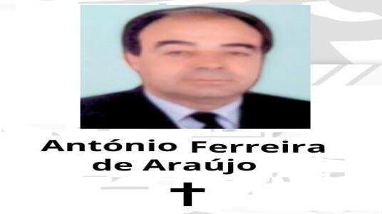 Faleceu o grande avense e industrial, António Ferreira de Araújo.